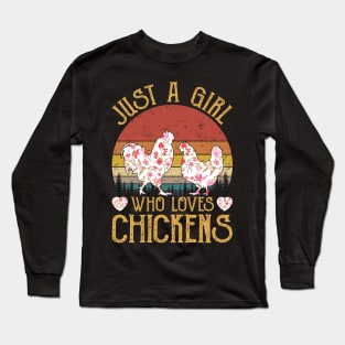 Just A Girl Who Loves Chickens Flower Long Sleeve T-Shirt